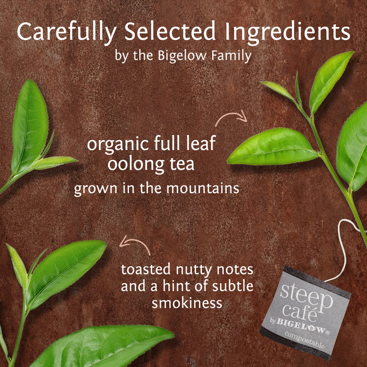 Ingredients of steep cafe by Bigelow organic full leaf oolong tea