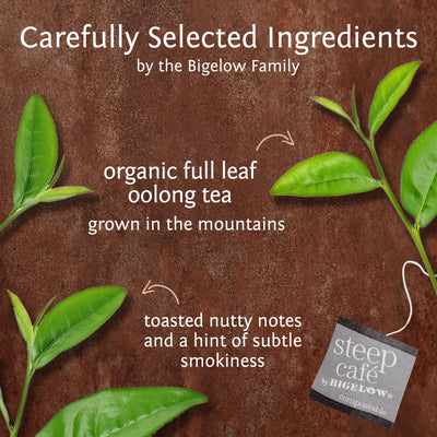 Ingredients of steep cafe by Bigelow organic full leaf oolong tea 